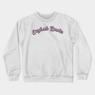 Erykah Badu v3 Crewneck Sweatshirt